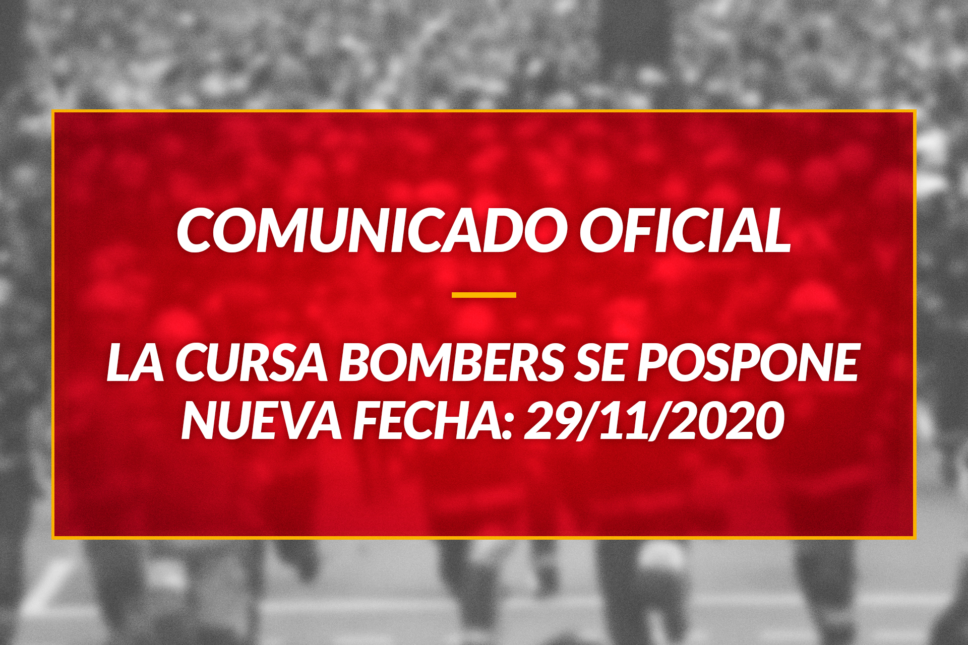 La Cursa Bombers de Barcelona se pospone al 29 de noviembre 2020