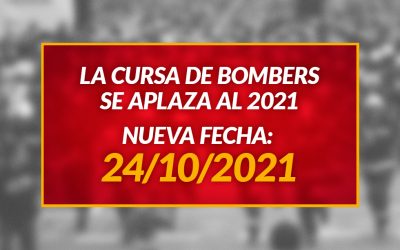 La Cursa de Bombers se aplaza al 2021 debido a la Covid-19